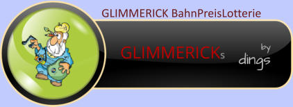 GLIMMERICK BahnPreisLotterie